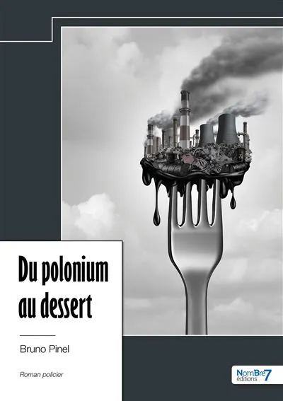 Couverture de DU POLONIUM AU DESSERT